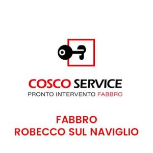 Fabbro Robecco sul Naviglio